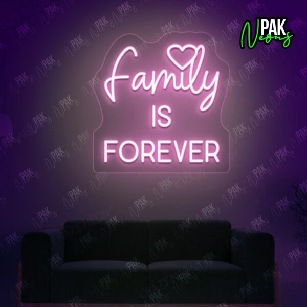 Family Is Forever Neon Sign